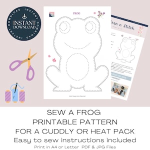 Frog Printable Pattern. Sew A Frog Plushie / Heat Pack / Cuddly, Easy Sewing Project