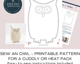 Owl Printable Pattern. Sew A Simple Owl Plushie / Heat Pack / Cuddly, Easy Sewing Project