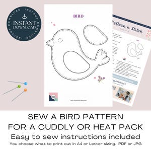 Bird Sewing Pattern:  Sew A Simple Plushie Or Heat Pack (Instant Download PDF & JPG Files)