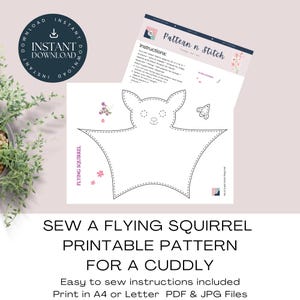 May include: A printable sewing pattern for a flying squirrel, featuring a black and white outline of the animal, facial features, and instructions labeled Pattern n Stitch. The document includes text for instant download and sewing guidance.