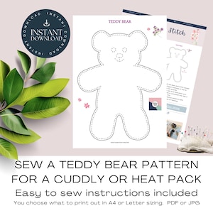 Teddy Bear Sewing Pattern:  Sew A Simple Plushie Or Heatpack (Instant Download PDF & JPG Files)