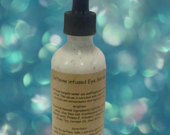 Eye Serum Caffeine & Vitamin C infused.. for dark circles and puffy eyes
