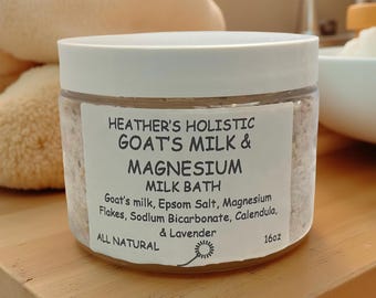 Milk Bath- Goat Milk & Magnesium– All Natural with Calendula and Lavender | 12oz.