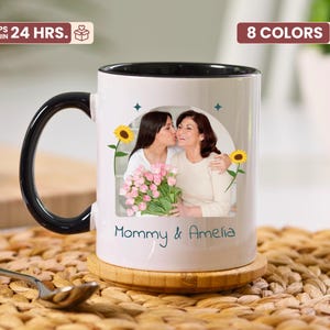 Custom Photo Mug, Picture Mug, Mom Daughter Gift, Personalized Mug Photo, Perfect Gift for Mother&#39;s Day, Customizable Coffee Mug