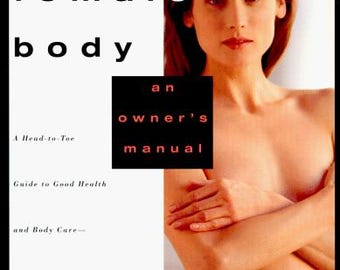 The Female Body by Editors of Prevention Magazine Health Books Hardcover 1996