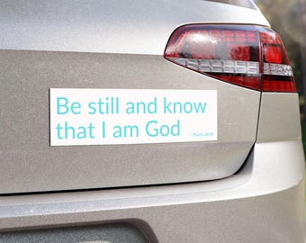Religious Car Magnets, Christian Bible Verse Magnet, Be Still and Know Psalm 46:10, Inspirational Car Magnet, Religious Gifts for Car