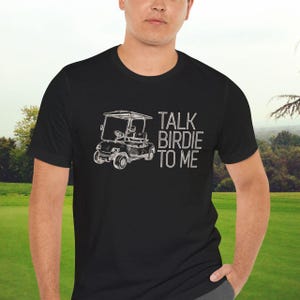 男性用おもしろゴルフTシャツ、Talk Birdie to Meクラブシャツ、リンクス愛好家へのギフト、カートティー、ゴルフパパトップ、ゴルファーへのギフト、ゴルフティー