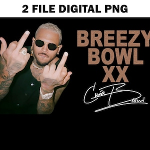 2 Chris Brown Breezy Bowl XX Tour 2025 TShirt PNG Design, Chris Brown Fan Gift Instant Download And Ready To Print, File Download