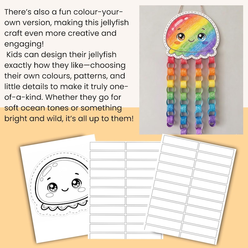 What’s Included:

Jellyfish templates (colour + colour-your-own versions)
Chain strip pages in multiple colours
Easy-to-follow instructions
Files in both A4 size and US Letter size for easy printing anywhere