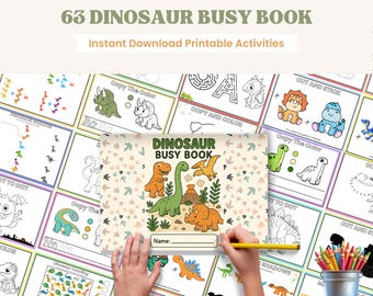 May include: A colorful children's activity book titled "63 Dinosaur Busy Book" with various dinosaur illustrations. The book includes activities like coloring, matching, and dot-to-dot. The cover features a green, orange, and brown dinosaur design.