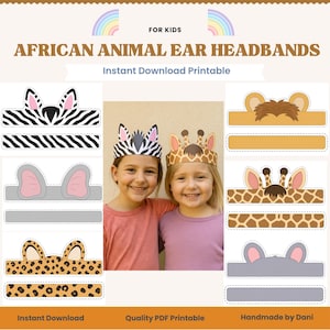 May include: A set of printable African animal ear headbands for kids featuring designs like zebra, giraffe, leopard, and elephant patterns. The digital file includes cut-out templates for various animal ears and matching headbands for crafting projects.