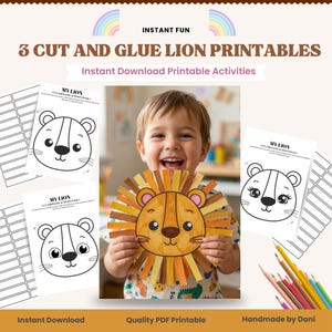 May include: A child holding a cut-and-glue lion craft, with a smiling face. The image includes printable lion face templates and the text "3 Cut and Glue Lion Printables" and "Instant Download Printable Activities".