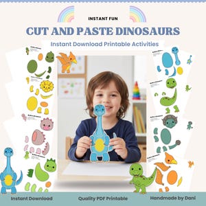 May include: A child holds a blue dinosaur cut-out, surrounded by printable dinosaur cut-and-paste activities. The image includes the text "CUT AND PASTE DINOSAURS" and "Instant Download Printable Activities", promoting a fun, creative activity for children.