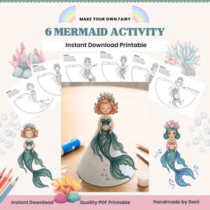 Puede incluir: Un conjunto de actividades de sirenas imprimibles con el texto "Make Your Own Fairy" y "6 Mermaid Activity". La imagen presenta ilustraciones de sirenas, instrucciones y las palabras "Instant Download Printable", "Quality PDF Printable" y "Handmade by Dani".