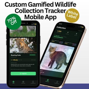 May include: Two smartphones displaying a custom gamified wildlife collection tracker mobile app. The screens show a dark interface with green accents, featuring images of a leopard and a cat, along with text labels like Roaring Cats and Collection.