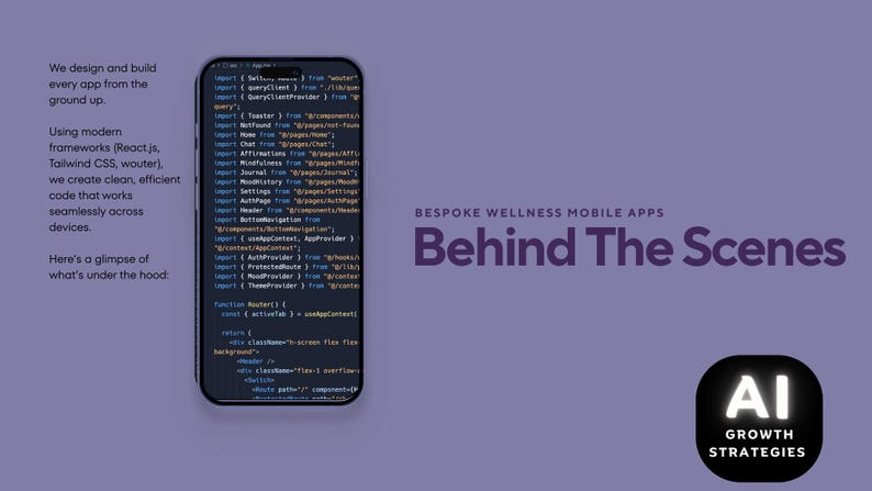 Puede incluir: Un tel&eacute;fono inteligente muestra c&oacute;digo, con el texto "Behind The Scenes" y "Bespoke Wellness Mobile Apps." La imagen tambi&eacute;n incluye el logotipo "AI Growth Strategies" y texto que describe el proceso de desarrollo de aplicaciones.