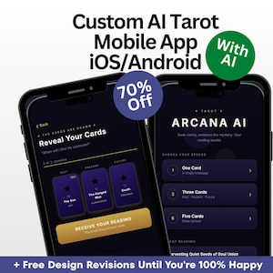 May include: Two smartphones displaying a tarot card reading app. The app interface features dark purple backgrounds with white text and gold accents. The text reads "Custom AI Tarot Mobile App iOS/Android" and "Arcana AI". A 70% off badge is visible.