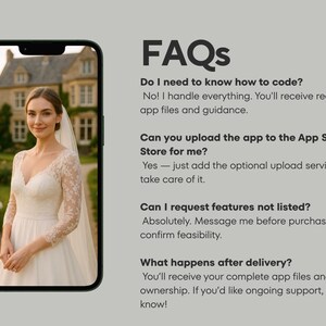 May include: A smartphone displays a woman in a wedding dress, with a house in the background. Text on the right side of the phone reads "FAQs" and answers questions about app development, including coding and app store uploads.