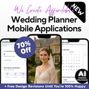 May include: Image promoting wedding planner mobile applications. The image features three smartphones displaying app interfaces, including a calendar and a dashboard. A woman in a wedding dress is visible on one screen. Text includes "We Create Affordable Wedding Planner Mobile Applications."