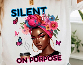 Camiseta sarcástica y divertida "Silencio a propósito": Empoderamiento introvertido, gráfico floral de la reina