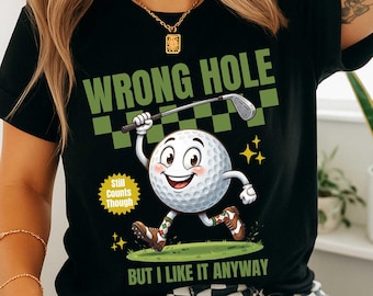 Funny Golf Shirt for Women, Adult Humor Sarcastic Golfing Graphic Tee