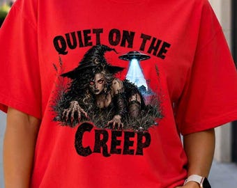 Quiet on the Creep Shirt, Funny Tik Tok Viral Halloween Witch Graphic Tee, Gothic Horror Gag Gift