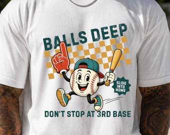 Funny Baseball Graphic Tee, Adult Humor Baseball Shirt, Dad Gag Gift, Baseball Mom TShirt, Bachelor Party Shirt