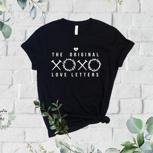 La carta de amor original - XOXO - Camiseta cristiana basada en la fe: usa tu fe - Regalo cristiano - Jesús, regalo de la iglesia