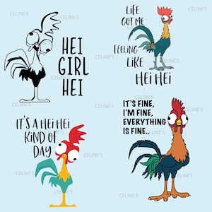 May include: Four cartoon rooster illustrations with text. One black and white rooster with the text "Hei Girl Hei". Another rooster with the text "Life Got Me Feeling Like Hei Hei". A third rooster with the text "It's a Hei Hei Kind of Day". The last rooster has the text "It's Fine, I'm Fine, Everything is Fine".