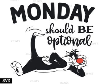 Silvestre, Silvestre SVG, Silvestre divertido, Cita del lunes, Cita inspiradora, Cita motivacional - SVG y PNG - Descarga instantánea