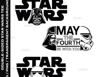 Darth Vader, Stormtrooper, May the Fourth be with You, Double Sided Star Wars Tee- 2 Svg - 2 Png - Instant Download, Transparent Background