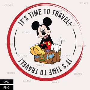 May include: A cartoon image of Mickey Mouse sitting on a brown suitcase with colorful stickers. The text "IT'S TIME TO TRAVEL!" is in a red circle around the character. The background is a light beige color.