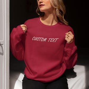 Custom Embroidered Sweatshirt, Custom Embroidered Sweatshirt, Personalized Crewneck, Custom Text Sweatshirt, Personalized Gift, Custom Logo