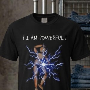 I Am Powerful Graphic Tee, Unique Mannequin Lightning Shirt, Motivational Empowering Ringer T-Shirt, Creative Artist Design, TODAYTP