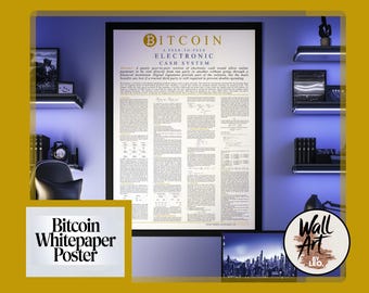 ビットコイン ホワイトペーパー ポスター | サトシ・ナカモトの暗号クラシック | モダン テック デコレーション | インスタント デジタル ダウンロード | プルーフ オブ ワーク アートを今すぐ入手!