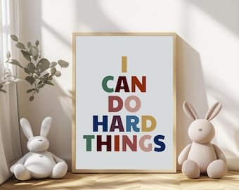 I Can Do Hard Things - Motivational Poster | Boho Nursery Print | Instant Download Affirmation for Kids & Adults | Printable Wall Art