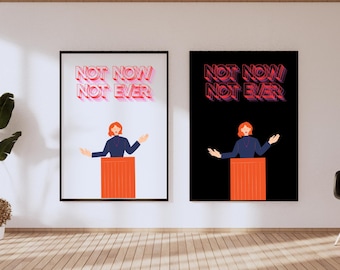 Impressão do discurso de Julia Gillard "Nem agora, nem nunca", arte de parede feminista (download digital)