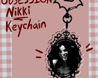 Nikki Freeman Obsession Keychain