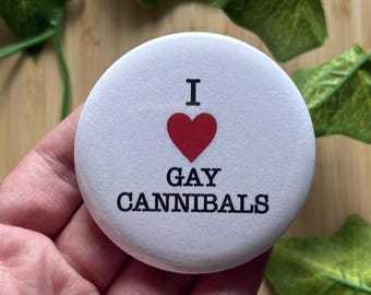I Heart Gay Cannibals Pinback Button
