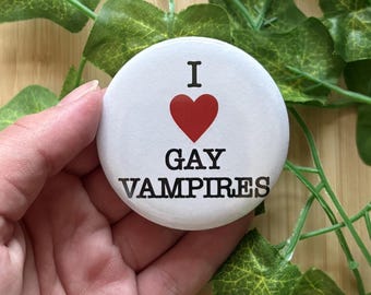 I Heart Gay Vampires Pinback Button