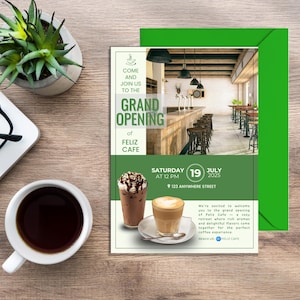 May include: A green and white invitation card for the grand opening of Feliz Cafe. The card features a photo of the cafe interior, coffee drinks, and the date: Saturday, 19 July 2025, at 12 PM.