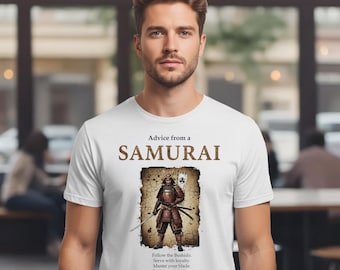 Advice from a Samurai T-shirt | Vintage Samurai Illustration, Japanese Warrior Art
