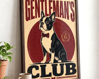 Boston Terrier Archival Print - Gentleman's Club Vintage Dog Typography Wall Art