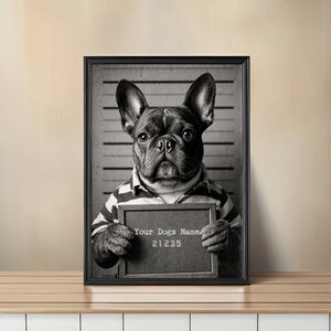 Custom French Bulldog Mugshot Wall Art Print | Personalized Vintage Dog Poster with Name | Funny Frenchie Lover Gift Unframed Decor