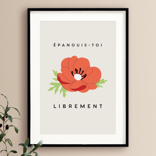 Positive Affirmation Print Affiche Coquelicot Poppy Print Francophile Gift Wall Art Provence France Print Southern France Print French Gift