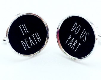 Til Death Do Us Part, Wedding Cufflinks, Anniversary Gift, Groom Gift, Personalized Wedding Vow Gift, Cuff Links For Him