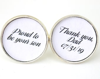 Father of the Groom Gift, Wedding Cufflinks, Gift From Bride, Proud to Be Your Son, Personalized