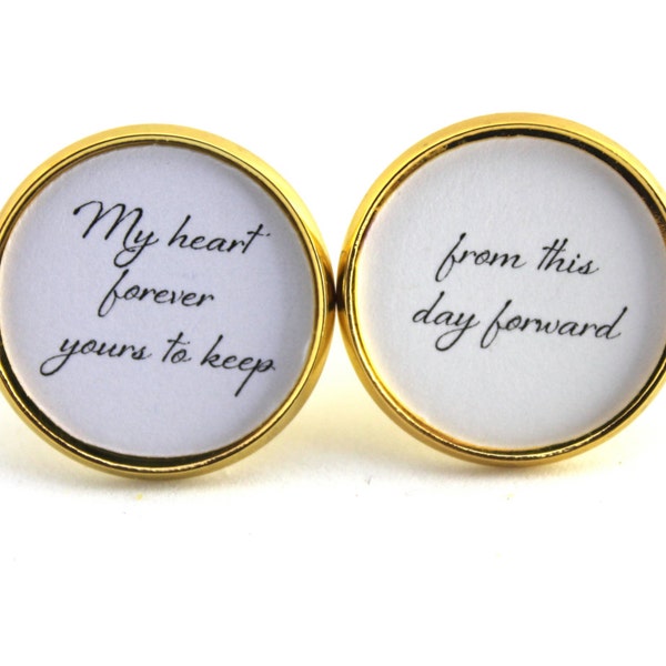 Wedding Vows Groom Gift Cufflinks for Groom Cuff links Wedding Day Gift From this Day Forward Wedding Vow Keepsake Wedding Keepsake Bride