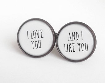 Anniversary Gift for Him, Groom Cufflinks, Parks and Recreation, I Love You and I Like You, Christmas Gift for Him