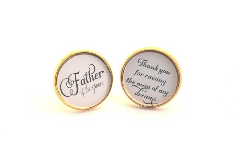 Wedding Cuff Links Gift for Father of the Bride Thank you for Raising the Man of My Dreams